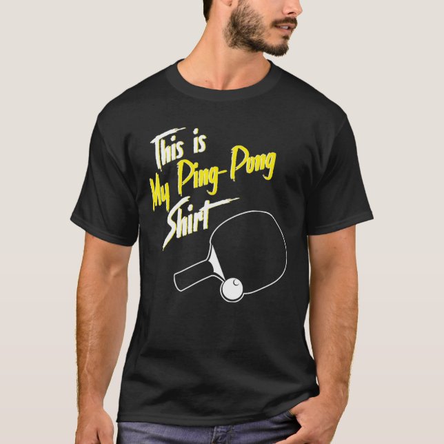 Camiseta Ping Pong Este É O Meu Ping-Pong (Frente)