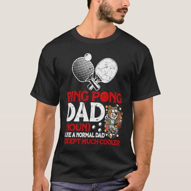 Camiseta Ping Pong - Mesa Tênis Pai Ping Ping Pong -  Ping  (Frente)