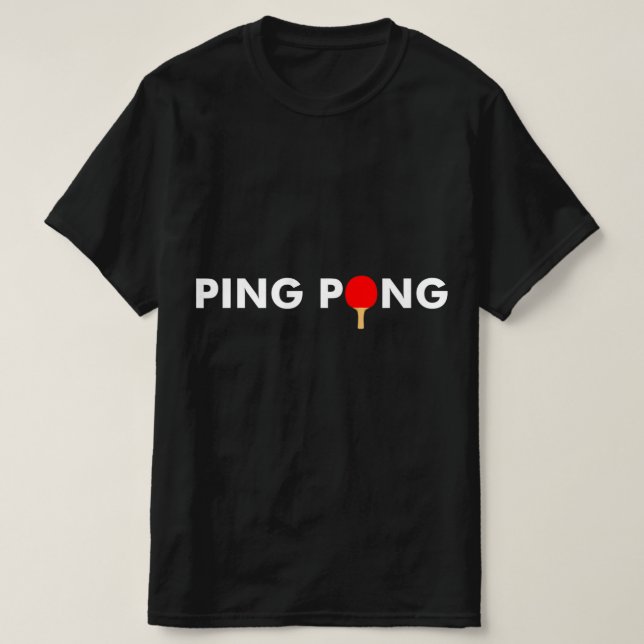 Camiseta Ping Pong Paddle para Mesa de Tênis (Frente do Design)