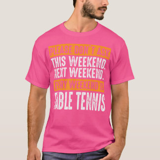 Camiseta Ping Pong Say For A Lover Mesa