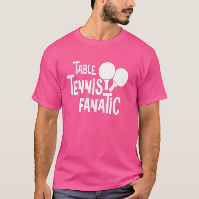 Camiseta Ping Pong - Tênis Fanática de Mesa Mesa (Frente)