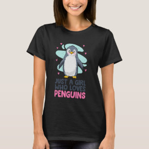 Camiseta Pinguim Engraçado Animal Só Uma Garota Que Ama Pin