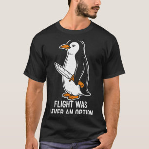 Camiseta Pinguim Engraçado O Voo Nunca Foi Uma Opção