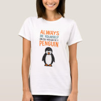 Pinguim Engraçado "Sempre Seja Você Mesmo" Inspira