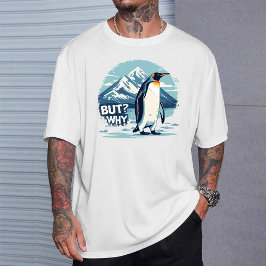 Camiseta Pinguim Niilista: "Mas Por Quê" Meme de C