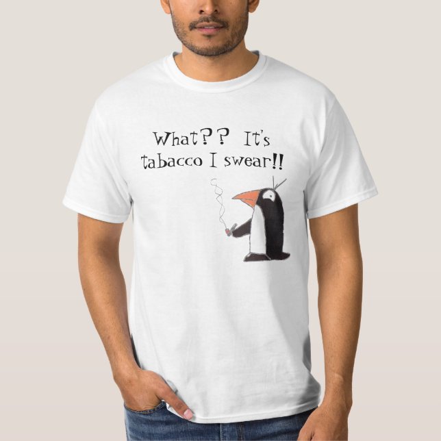 Camiseta Pinguim, que??  É tabacco que eu juro!! (Frente)