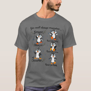 Camiseta Pinguim Que Você Sempre Deve Lembrar Do Pinguim