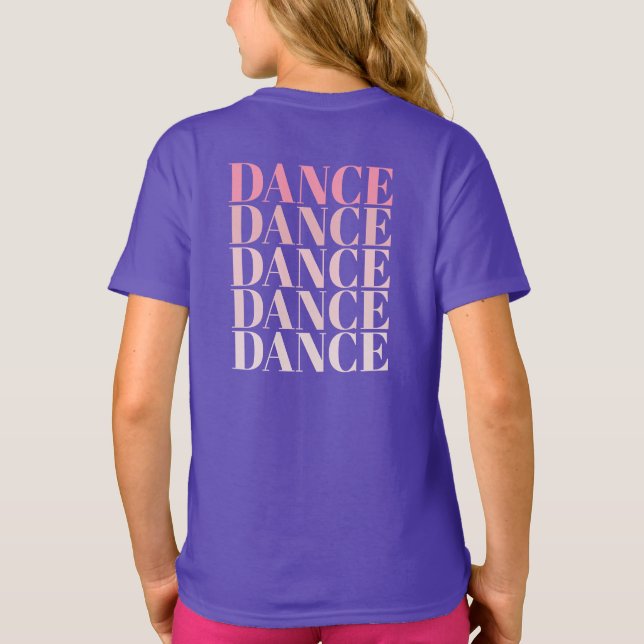 Camiseta Pink and Purple Dance Dance Dance Slogan  (Verso)