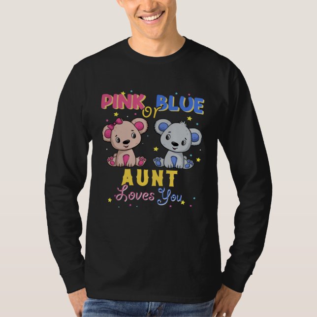 Camiseta Pink or Blue Bear Aunt Loves You Baby Shower Gende (Frente)