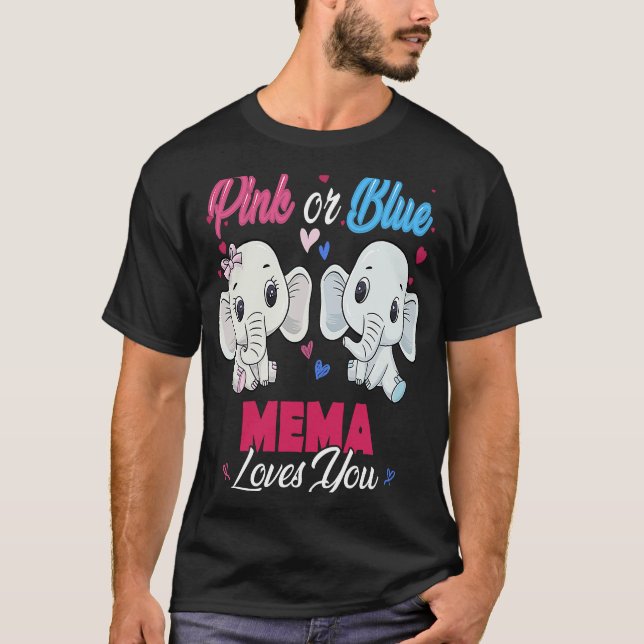 Camiseta Pink or Blue Elephants Mema Loves You Baby Shower  (Frente)