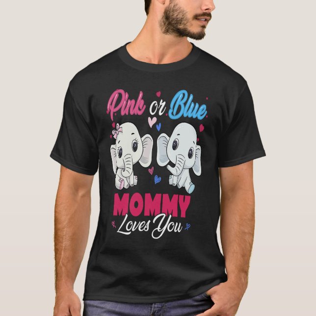 Camiseta Pink or Blue Elephants Mommy Loves You Baby Shower (Frente)