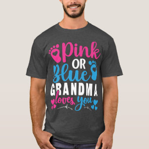 Camiseta Pink or Blue Grandma Loves You-Gender Reveal Appar