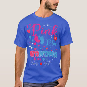 Camiseta Pink or Blue Grandma Loves You-Gender Reveal Appar