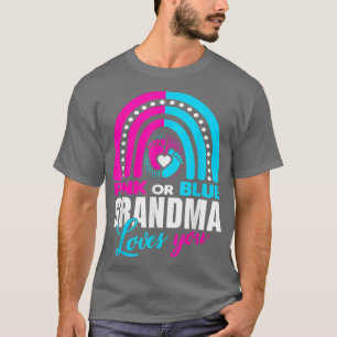 Camiseta Pink or Blue Grandma Loves You Gender Reveal Party