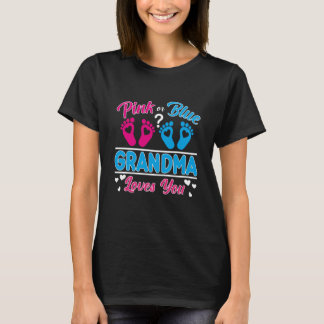 Camiseta Pink Or Blue Grandma Loves You Grand mom Baby Gend