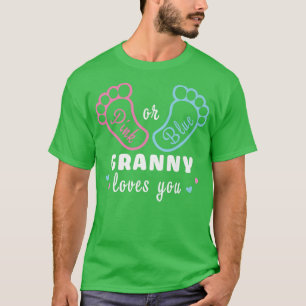 Camiseta Pink Or Blue Granny Loves You Gender Reveal 