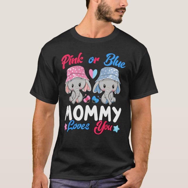 Camiseta Pink Or Blue Mommy Loves You Elephants Baby Gender (Frente)