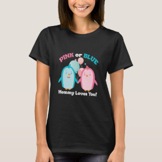 Camiseta Pink or Blue Mommy Loves You Gender Reveal Baby Sh