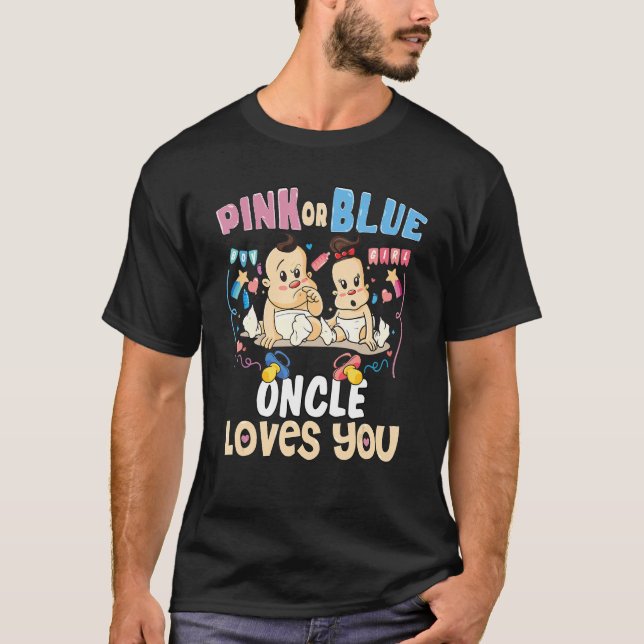 Camiseta Pink or Blue Oncle Loves You Best Uncle Ever Frenc (Frente)