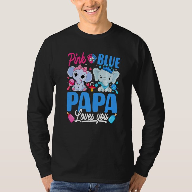 Camiseta Pink Or Blue Papa Loves You Gender Reveal Elephant (Frente)