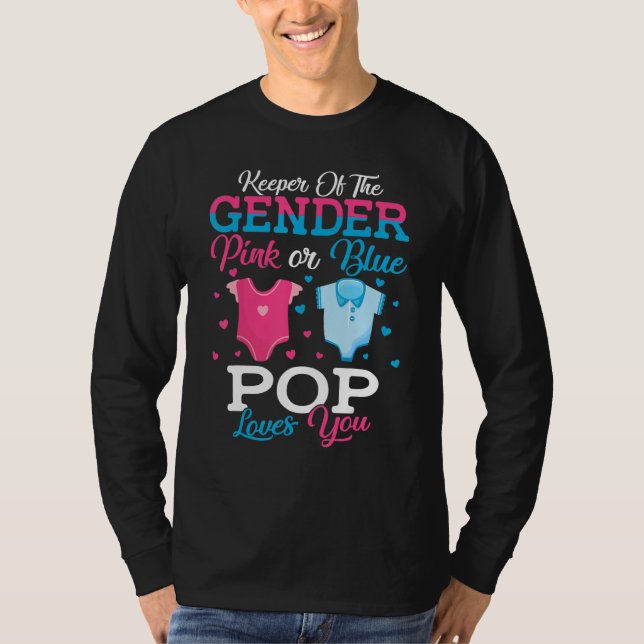 Camiseta Pink Or Blue Pop Keeper Of The Gender Pop Loves Yo (Frente)