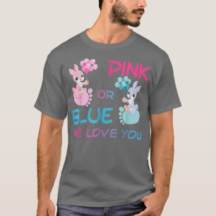 Camiseta Pink or Blue We Love You, Pregnancy mom, Gender Re