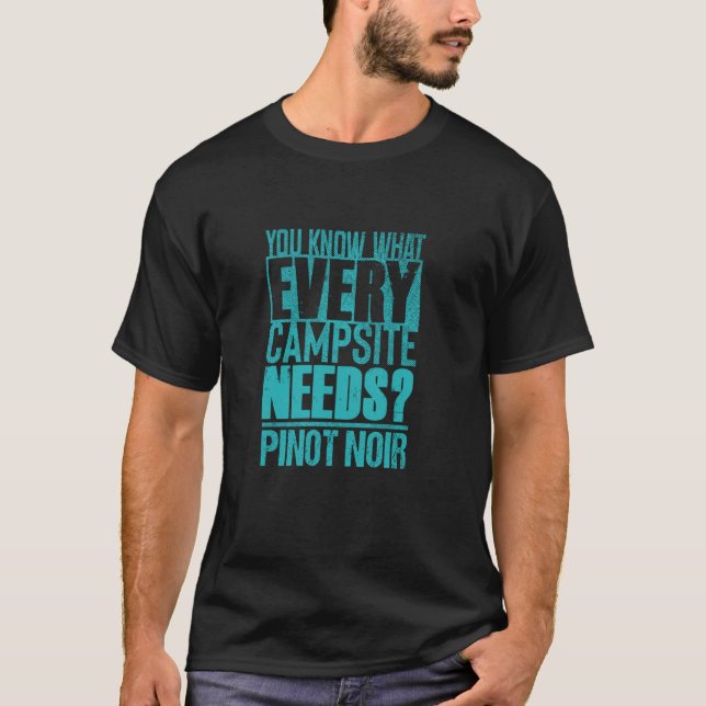 Camiseta Pinot Noir e Camping Lover u2013 Bebendo de vinho  (Frente)