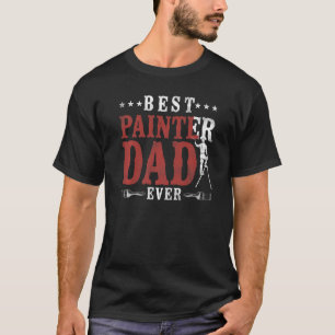 Camiseta Pintor de Casas Decorador Pai Melhor Pai Pintor de