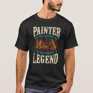 Camiseta Pintor de Decorador do Pintor da Casa Não Vou Pega