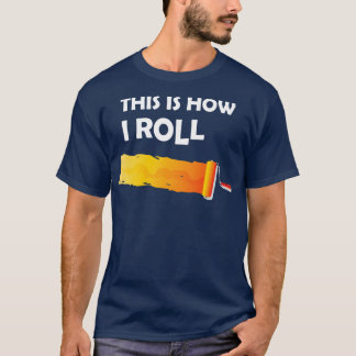 Camiseta Pintor, é assim que eu faço