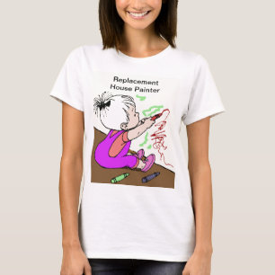 Camiseta Pintora de Casa de Substituição de Pais Engraçados