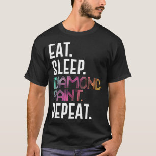 Camiseta Pintura com Diamantes Coma Durma Pinte Repita Diam