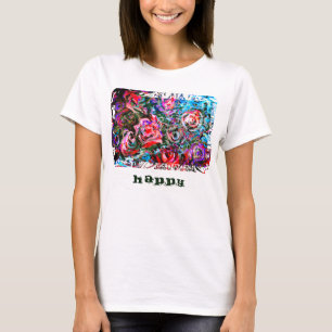 Camiseta Pintura de arte FELIZ com rosas de abstrato