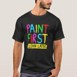 Camiseta Pintura de Dedo Primeira Limpa Mais Tarde Pintura