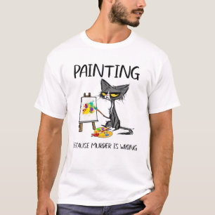 Camiseta Pintura Porque O Assassinato É Um Gato Errado
