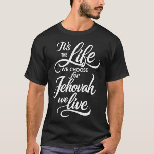 Camiseta Pioneiro Jw Pss É A Vida Que Escolhemos Para