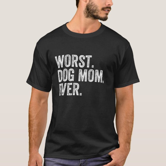 Camiseta Pior Cachorro Mãe Uma Vovó Engraçada Piada Dia das (Frente)