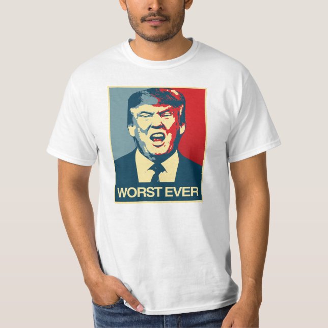 Camiseta PIOR DE TODOS - Poster Anti-Trump - Anti-Trump - (Frente)