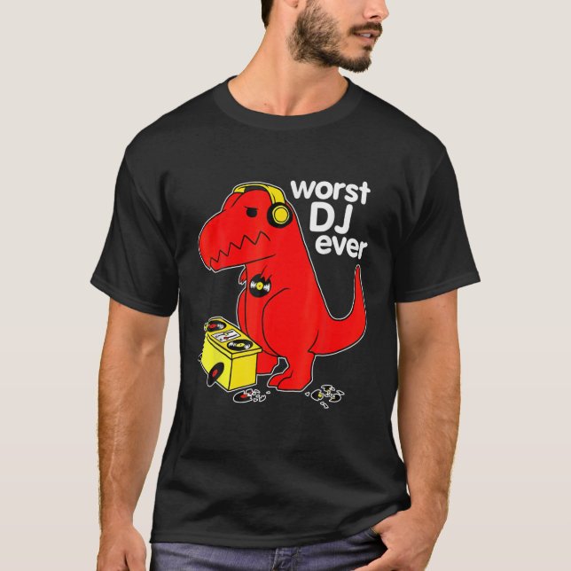 Camiseta Pior DJ Já Engraçado T Rex Dinossaur Música Sarcás (Frente)