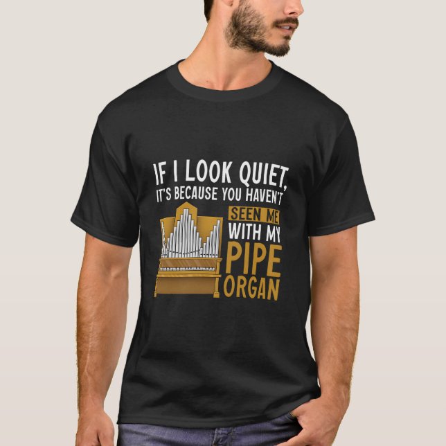 Camiseta Pipe Organ Instrut Player Church Organist (Frente)