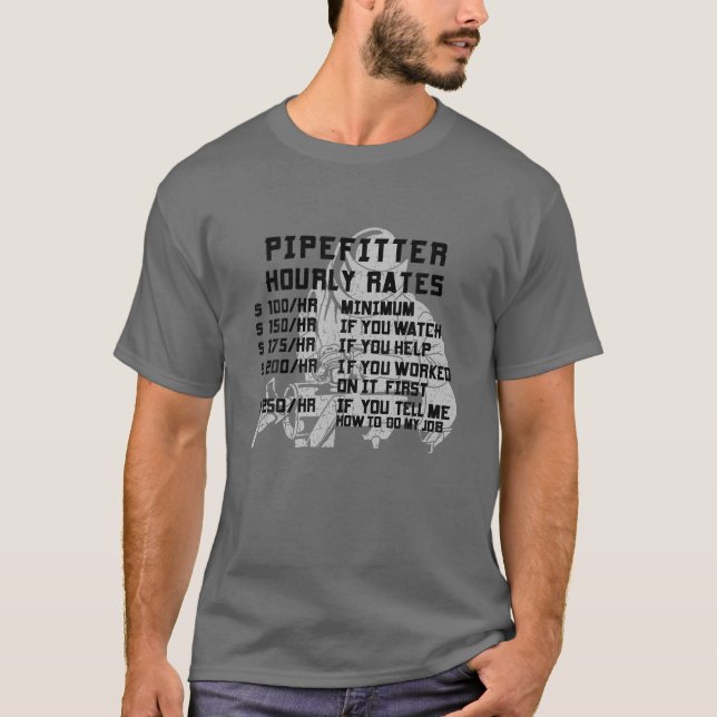 Camiseta Pipefitter Taxas Horárias Engraçado Canalização de (Frente)