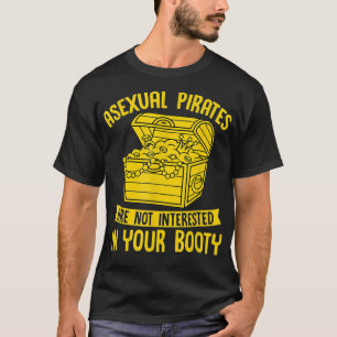 Camiseta Pirata Asexual Não Está Interessada em Sua Boota