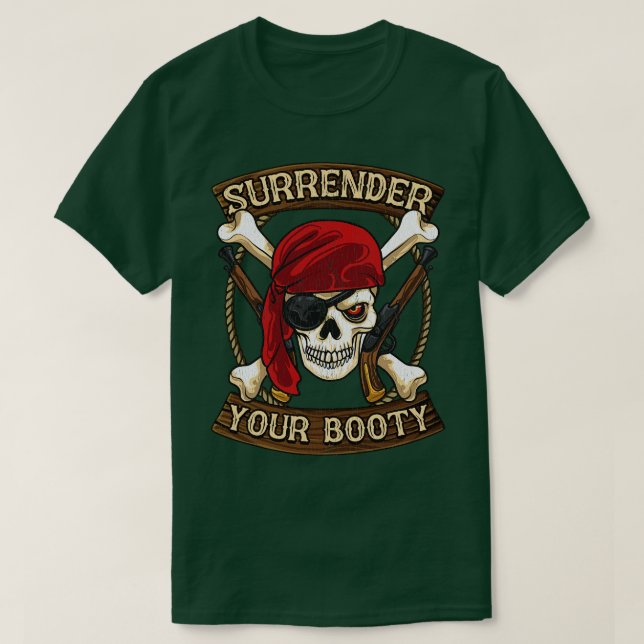 Camiseta Pirata Entregue Seu Humor De Barco De Bootte (Frente do Design)