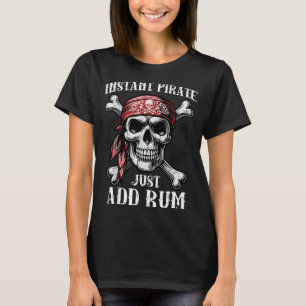 Camiseta Pirata Instantâneo Adicione Humor Divertido Piada
