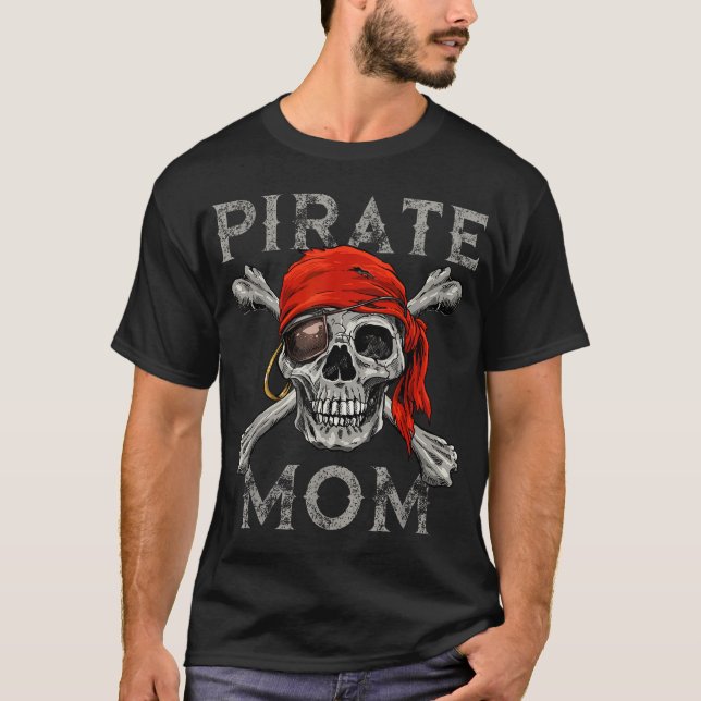 Camiseta Pirata Mãe Jolly Roger Crossbones Halloween Skull (Frente)