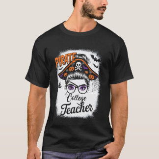 Camiseta Pirate College Teacher Messy Bun Women Girls Hallo