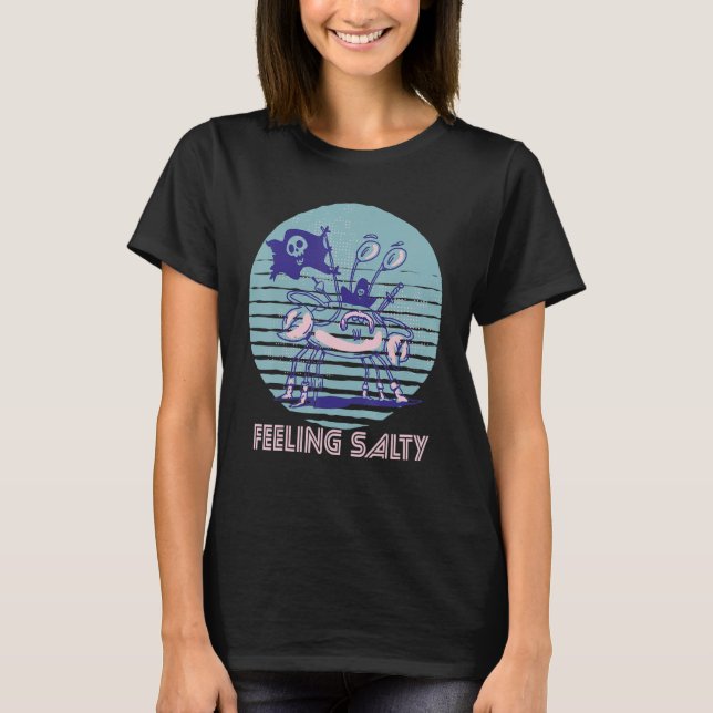 Camiseta Pirate Crab Feeling Salty Crawfish Retro Ocean  Lo (Frente)