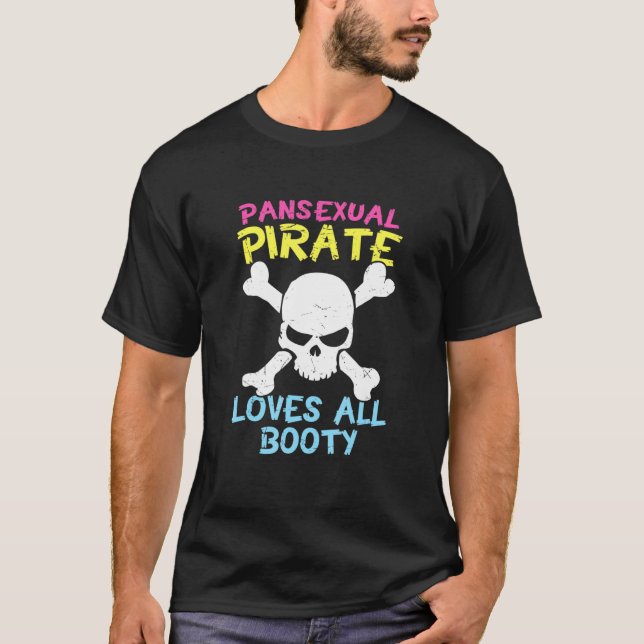 Camiseta Pirato Pansexual Retroativo Ama Tudo Bastante Lgbt (Frente)