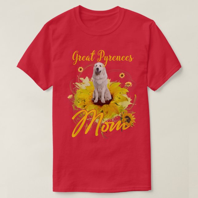 Camiseta Pirinéus de Excelente de girassol Mãe Cão-Vaca Mãe (Frente do Design)