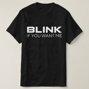 Camiseta Piscar Se Você Quer Eu Dito Divertido Chiste Humor